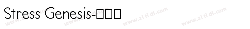 Stress Genesis字体转换